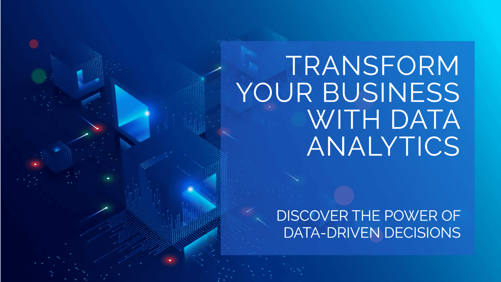 How Data Analytics Can Transform Your Business Operations